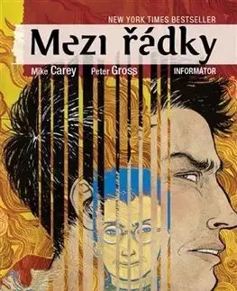 Komiksy Mezi řádky 2 - Informátor - Mike Carey