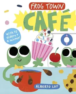 Leporelá, krabičky, puzzle knihy Frog Town: Cafe - Nosy Crow Ltd