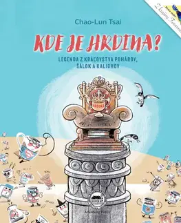 Rozprávky Kde je hrdina? - Chao-Lun Tsai