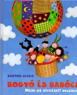 Rozprávky Bogyó és babóca Mese az elveszett nyusziról - Erika Bartos