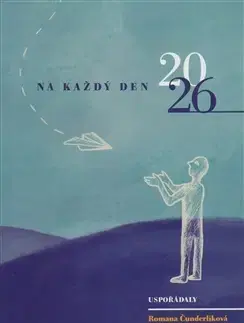 Psychológia, etika Na každý den 2026 - Markéta Slámová,Romana Čunderlíková