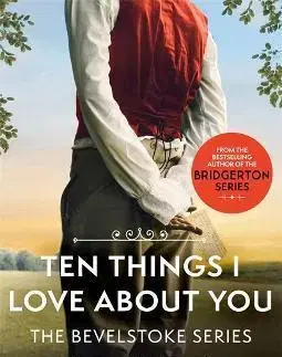 Romantická beletria Ten Things I Love About You - Julia Quinn