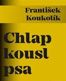 Ľudské telo, človek Chlap kousl psa - František Koukolík