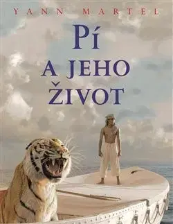 Svetová beletria Pí a jeho život - Yann Martel
