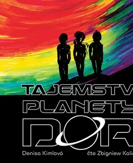Pre deti a mládež Cattacan, s. r. o. Tajemství planety Dor