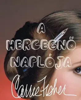 Film, hudba A hercegnő naplója - Carrie Fisher