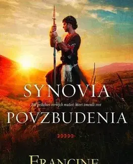 Kresťanstvo Synovia povzbudenia - Francine Rivers