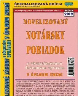 Zákony, zbierky zákonov Novelizovaný notársky poriadok 16/2019