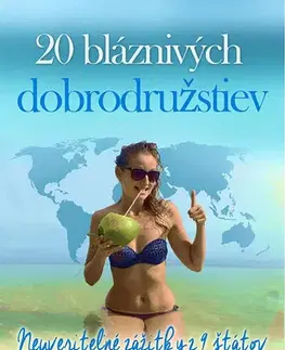 Geografia - ostatné 20 bláznivých dobrodružstiev - Alexandra Kováčová