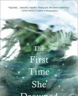 Cudzojazyčná literatúra The First Time She Drowned - Kerry Kletter