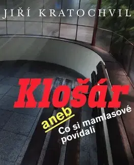 Česká beletria Klošár - Jiří Kratochvil