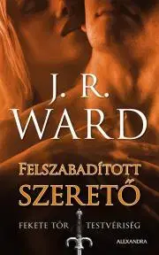 Romantická beletria Felszabadított szerető - Ward J. R.