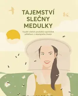 Pre deti a mládež - ostatné Tajemství slečny Medulky - Nika Pengal