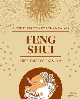 Domov, zariaďovanie Feng Shui - Sonya Hwang