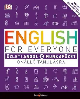Obchodná a profesná angličtina English for Everyone: Üzleti angol 2. munkafüzet