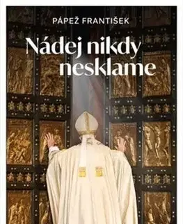 Kresťanstvo Nádej nikdy nesklame - Pápež František