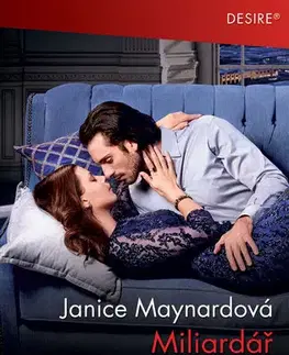 Romantická beletria Miliardář s duší rebela - Janice Maynard