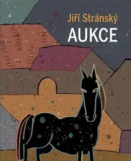 Romantická beletria Aukce - Jiří Stránský