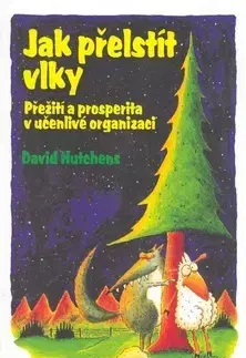 Pre vysoké školy Jak přelstít vlky - David Hutchens