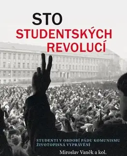 Pre vysoké školy Sto studentských revolucí - Miroslav Vaněk