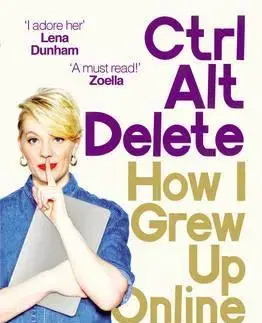 Počítačová literatúra - ostatné Ctrl, Alt, Delete - Emma Gannon