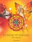 Astrológia, horoskopy, snáre Pohádkové mandalky - Lucie Hrochová