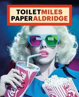 Fotografia ToiletMiles PaperAldridge
