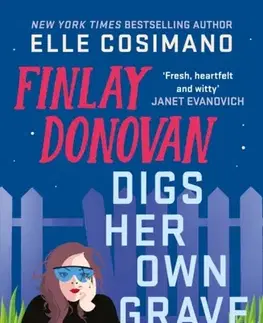 Detektívky, trilery, horory Finlay Donovan Digs Her Own Grave - Elle
