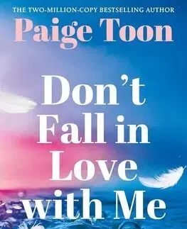 Romantická beletria Dont Fall in Love With Me - Toon Paige