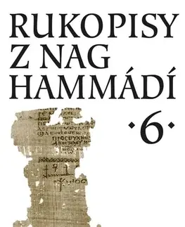 Dejiny, teória umenia Rukopisy z Nag Hammádí 6 - Wolf B. Oerter
