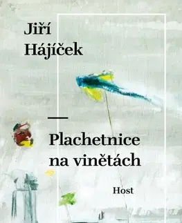Česká beletria Plachetnice na vinětách - Jiří Hájíček