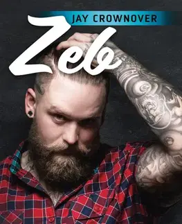 Romantická beletria Zeb - Jay Crownover