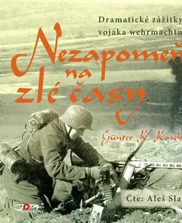 História Jota Nezapomeň na zlé časy