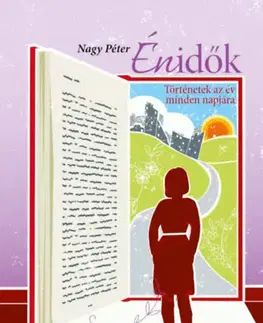 Novely, poviedky, antológie Énidők - Történetek az év minden napjára - Tavasz - Péter Nagy