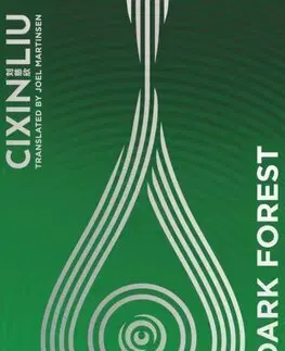 Sci-fi a fantasy The Dark Forest - Special Edition - Liou Cch´-Sin,Joel Martinsen