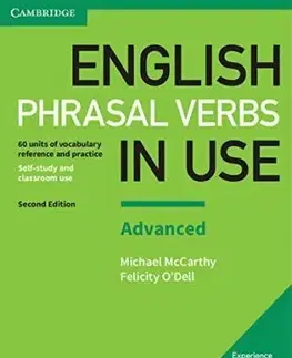 Učebnice a príručky English Phrasal Verbs in Use 2 Advanced with Answers - Michael McCArthy,O'Dell Felicity