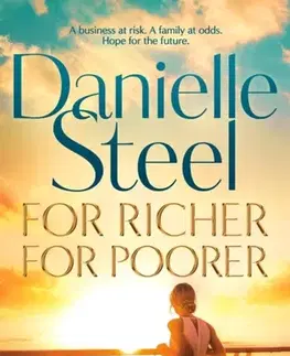Romantická beletria For Richer For Poorer - Danielle Steel