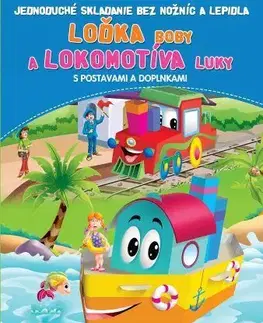 Nalepovačky, vystrihovačky, skladačky Loďka Boby a Lokomotíva Luky