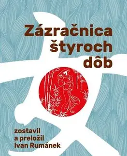 Romantická beletria Zázračnica štyroch dôb