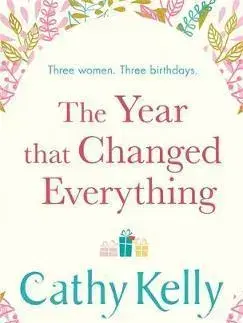 Cudzojazyčná literatúra The Year That Changed Everything - Cathy Kelly