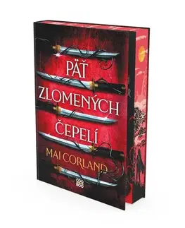 Sci-fi a fantasy Päť zlomených čepelí - Mai Corland,Denisa Jahičová