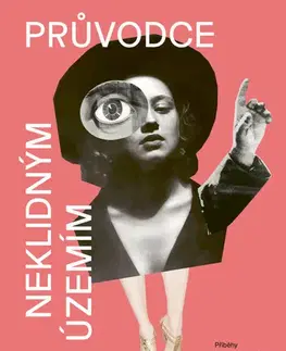 Fotografia Průvodce neklidným územím - Kolektív autorov