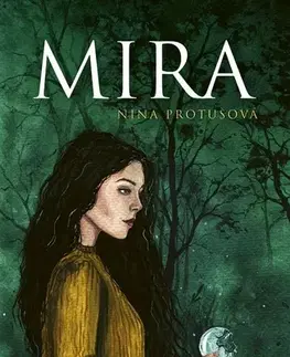 Romantická beletria Mira - Nina Protušová