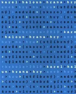 Divadlo - teória, história,... Hrana hry aneb Hry na hru - Karel Haloun