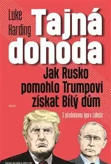 Politológia Tajná dohoda - Luke Harding