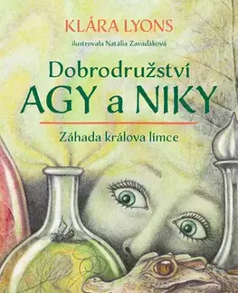 Rozprávky Dobrodružství Agy a Niky: Záhada králova límce - Klára Lyons