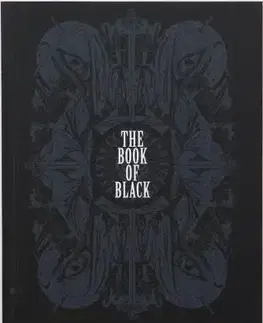 Dizajn, úžitkové umenie, móda The Book of Black - Faye Dowling