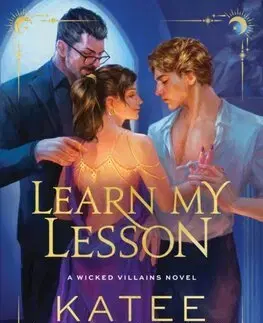 Erotická beletria Learn My Lesson - Wicked Villains 2 - Robert Katee