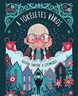 Dobrodružstvo, napätie, western A tökéletes város - Helena Duggan