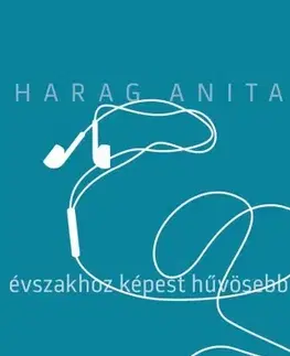 Svetová beletria Évszakhoz képest hűvösebb - Anita Harag